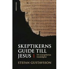 Skeptikerns guide till Jesus (1)