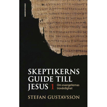 Skeptikerns guide till Jesus (1)