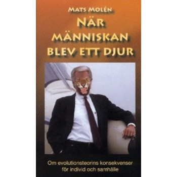 När människan blir ett djur