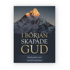 I början skapade Gud - studieguide
