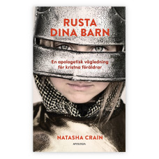 Rusta dina barn