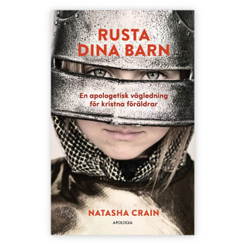 Rusta dina barn