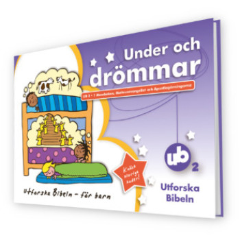 UB2: Under och drömmar