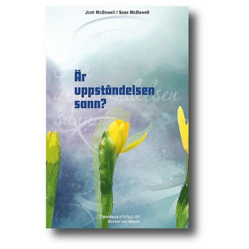 Är uppståndelsen sann? Är uppståndelsen sann?