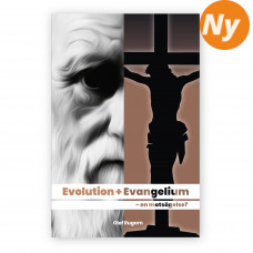 Evolution + Evangelium: en motsägelse (Olof Rugarn)
