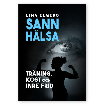 Sann hälsa