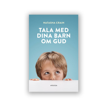 Tala med dina barn om Gud
