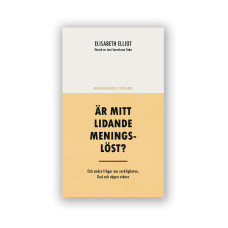 Är mitt lidande meningslöst?