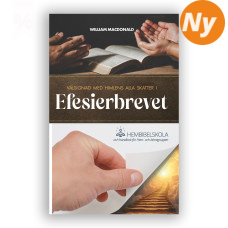 Välsignad med himlens alla skatter i Efesierbrevet Välsignad med himlens alla skatter i Efesierbrevet