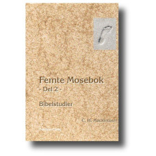 Femte Mosebok Del 2 - Bibelstudier