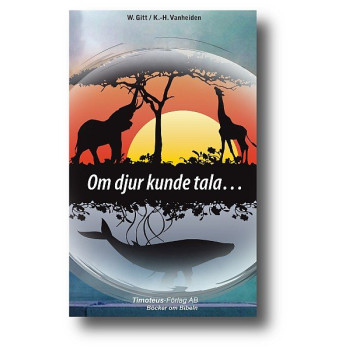 Om djur kunde tala ...
